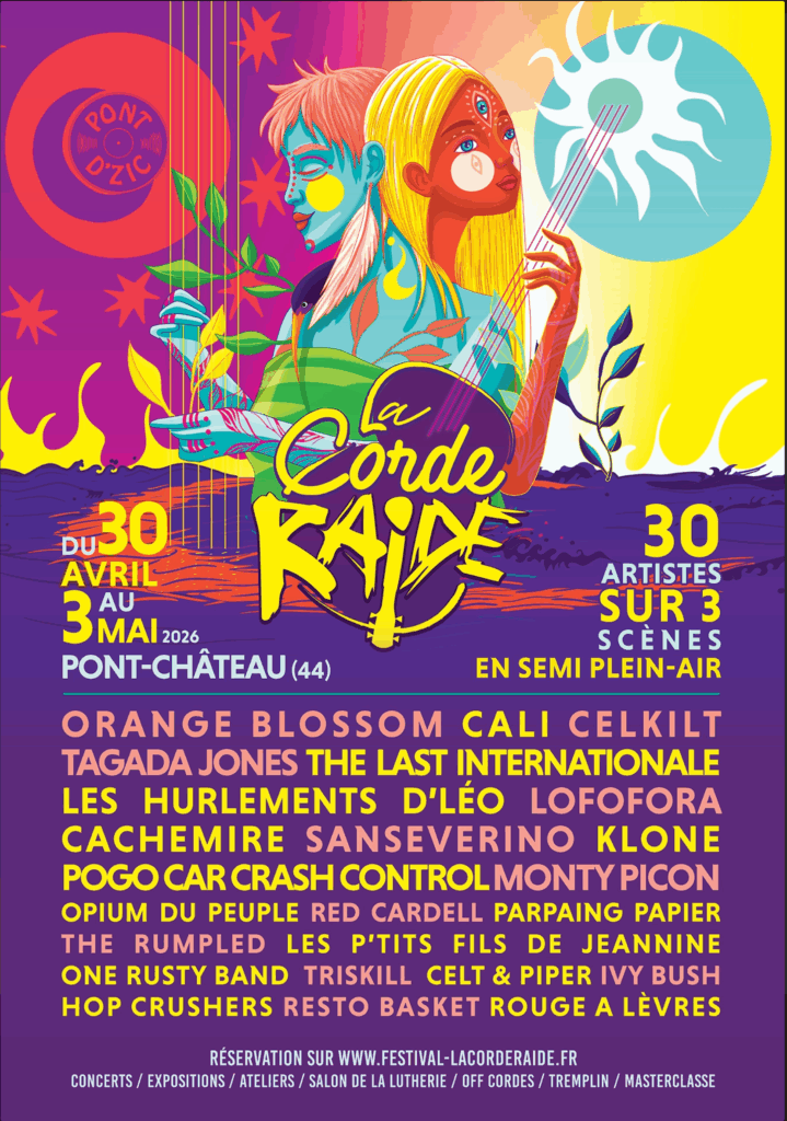 La programmation de La Corde Raide du 30 Avril au 3 mai 2026 Pont-Château 44